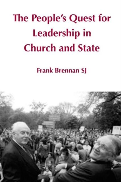 The People's Quest for Leadership in Church and State, Hardback Book