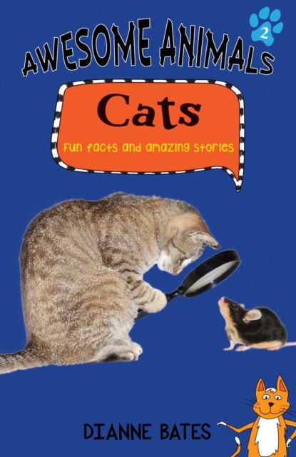 Awesome Animals: Cats : Fun Facts and Amazing Stories, EPUB eBook