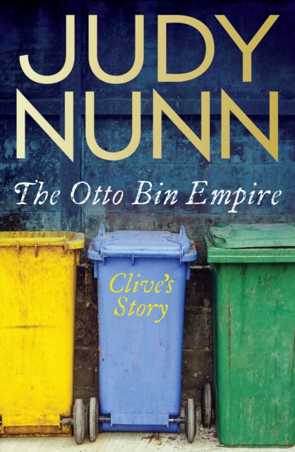 The Otto Bin Empire: Clive's Story, EPUB eBook