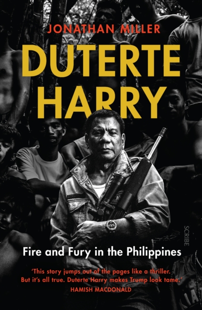 Duterte Harry : fire and fury in the Philippines, EPUB eBook