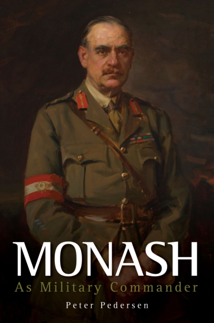 Monash : As Military Commander, EPUB eBook
