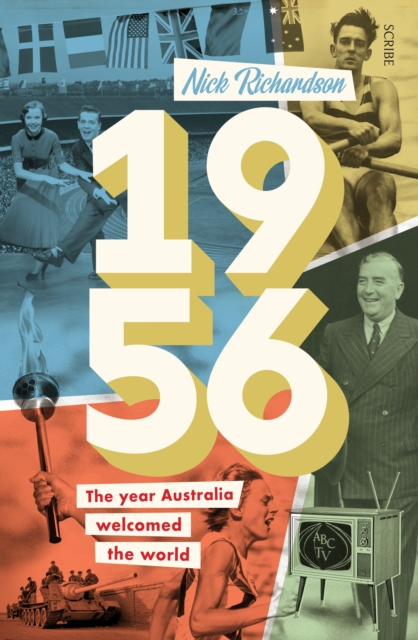 1956 : the year Australia welcomed the world, EPUB eBook