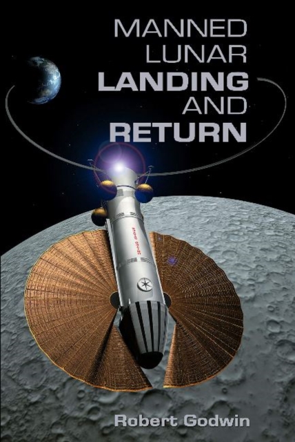 Manned Lunar Landing And Return, Paperback / softback Book