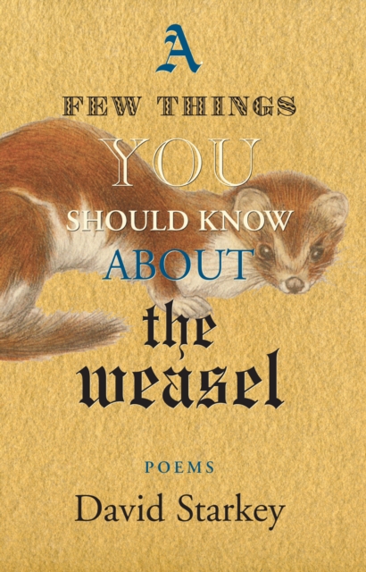 A Few Things You Should Know About the Weasel, EPUB eBook