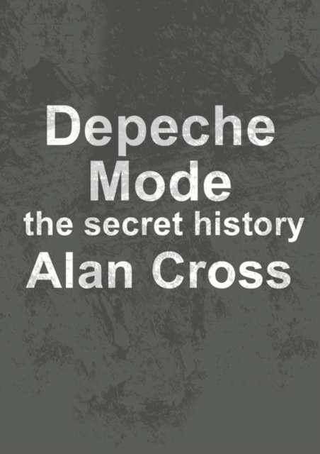 Depeche Mode : the secret history, EPUB eBook