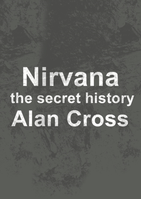 Nirvana : the secret history, EPUB eBook