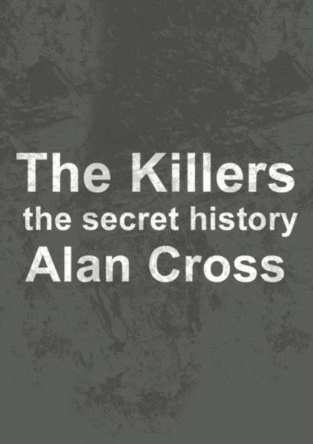 The Killers : the secret history, EPUB eBook