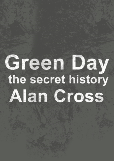 Green Day : the secret history, EPUB eBook