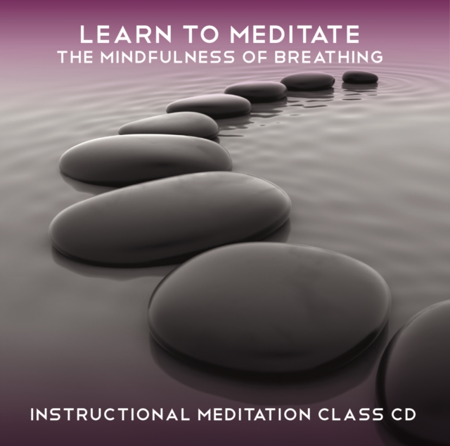 Learn to Meditate - The Mindfulness of Breathing, eAudiobook MP3 eaudioBook