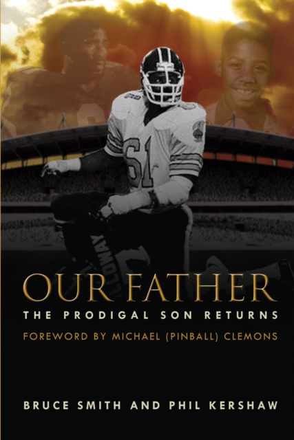 Our Father : The Prodigal Son Returns, EPUB eBook