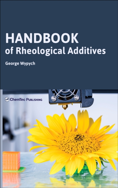 Handbook of Rheological Additives, Hardback Book