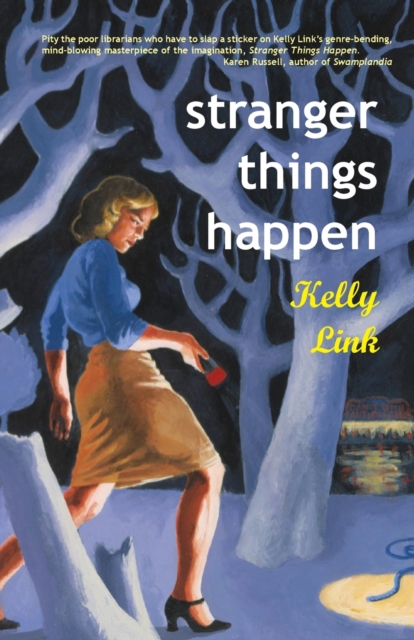 Stranger Things Happen : Stories, Paperback / softback Book