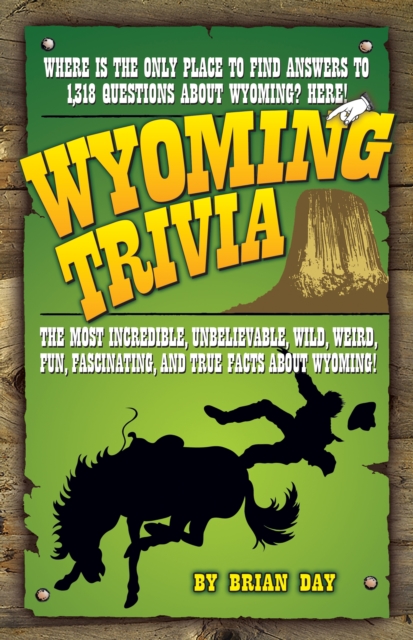 Wyoming Trivia, Paperback Book