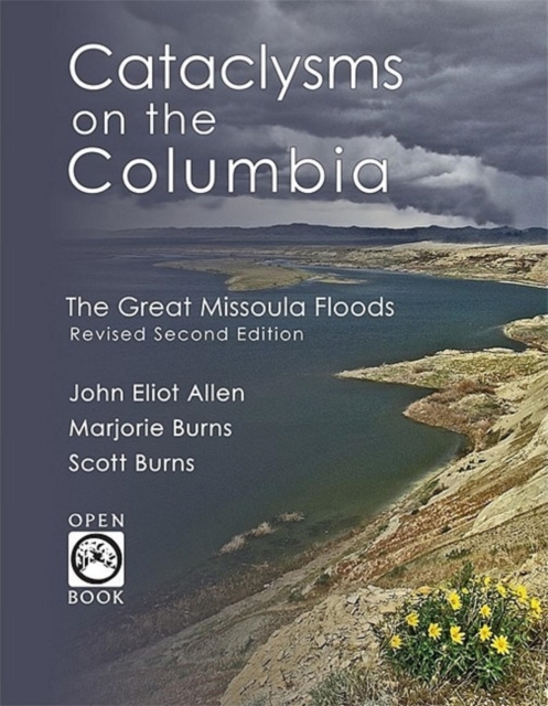 Cataclysms on the Columbia : The Great Missoula Floods, EPUB eBook