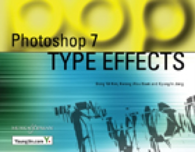 Photoshop 7 : Type Effects, Mixed media product Book