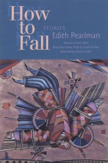 How to Fall : Stories, Paperback / softback Book