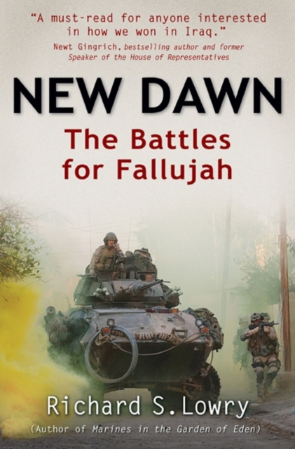New Dawn : The Battles for Fallujah, Hardback Book