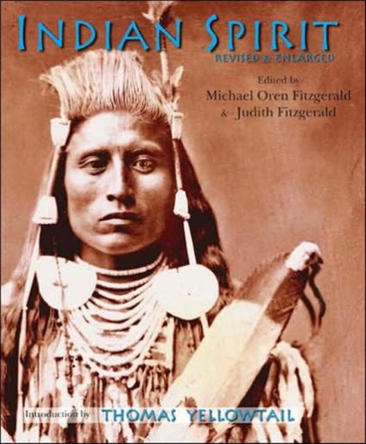 Indian Spirit : Revised & Enlarged, Paperback / softback Book