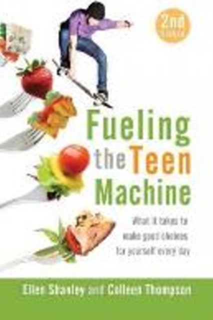 Fueling the Teen Machine, Paperback / softback Book