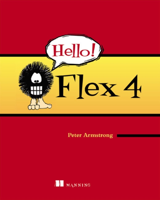 Hello! Flex 4, Paperback / softback Book