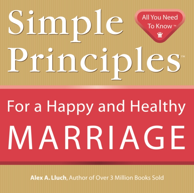 Simple Principles for a Happy & Healthy Marriage, Paperback / softback Book
