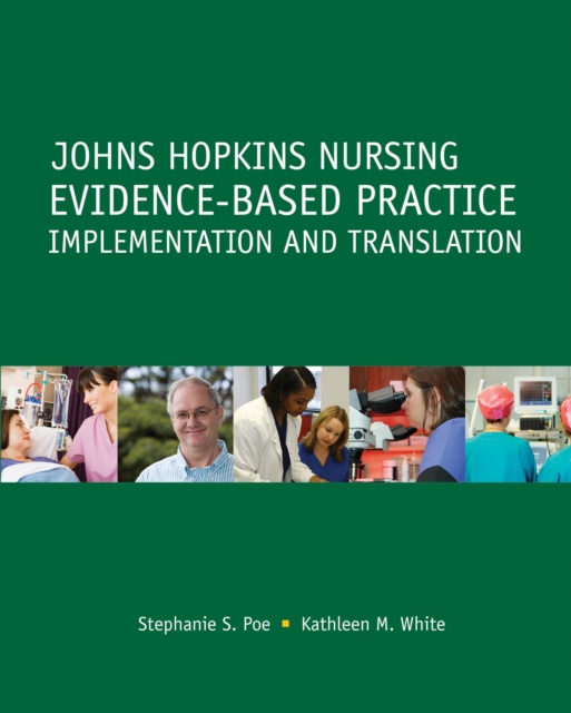 Johns Hopkins Nursing Evidence-Based Practice: Implementation and Translation, PDF eBook
