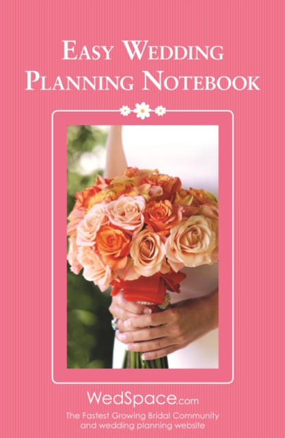 Easy Wedding Planning Notebook, Spiral bound Book