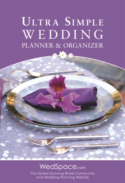 Ultra Simple Wedding Planner & Organizer, Spiral bound Book