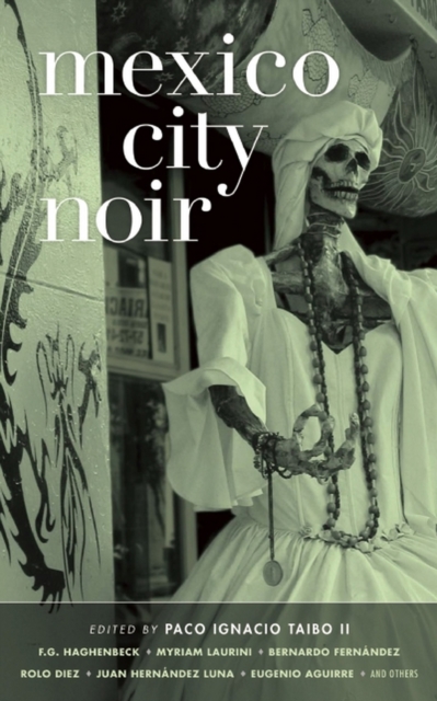 Mexico City Noir, EPUB eBook