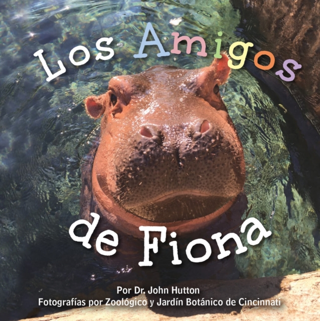 Los Amigos de Fiona, Board book Book
