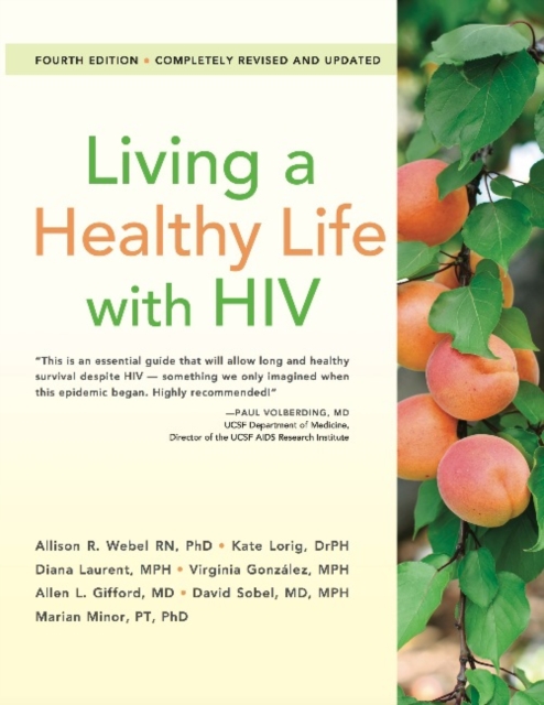 Living a Healthy Life with HIV, Paperback / softback Book