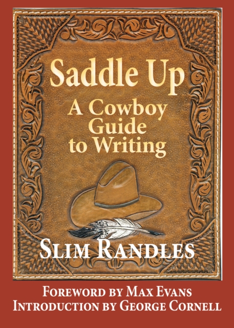 Saddle Up: A Cowboy's Guide to Writing, EPUB eBook