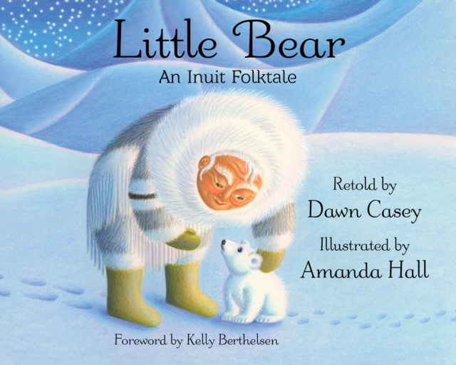 Little Bear : An Inuit Folktale, Book Book
