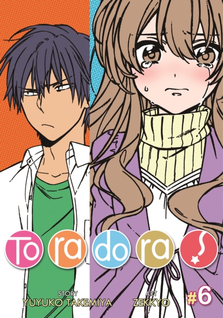Toradora! (Manga) Vol. 6, Paperback / softback Book