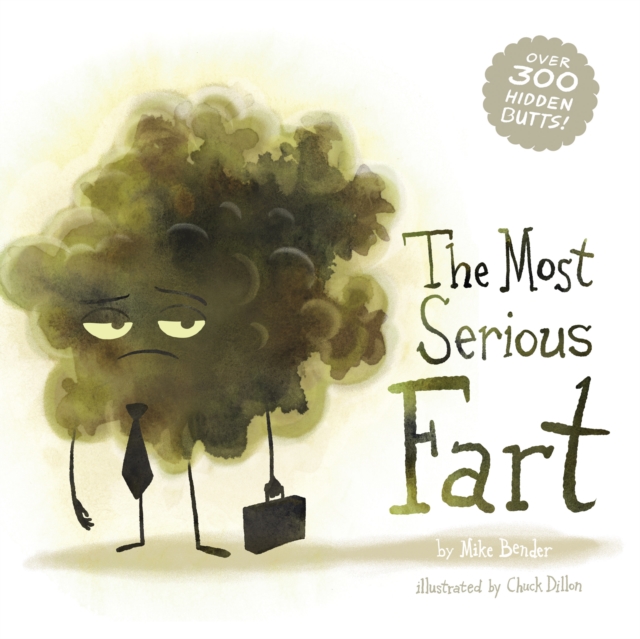 The Most Serious Fart, Hardback Book