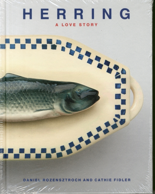 Herring: A Love Story, Hardback Book