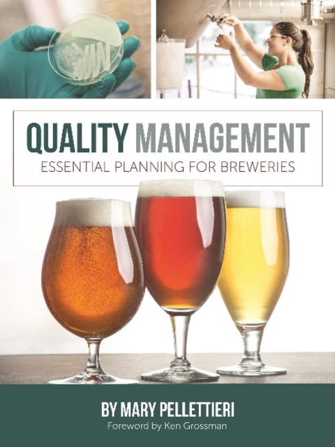 Quality Management : Essential Planning for Breweries, Paperback / softback Book