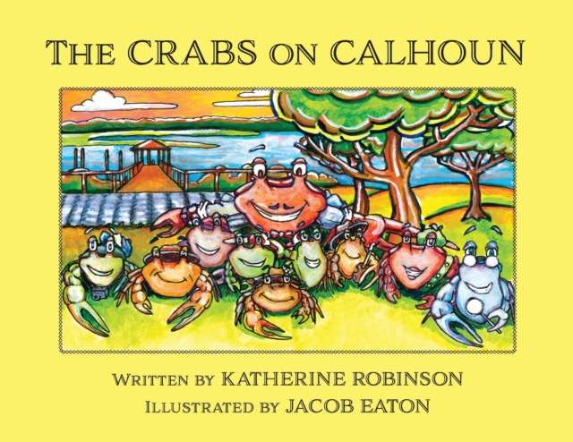 The Crabs on Calhoun, Paperback / softback Book
