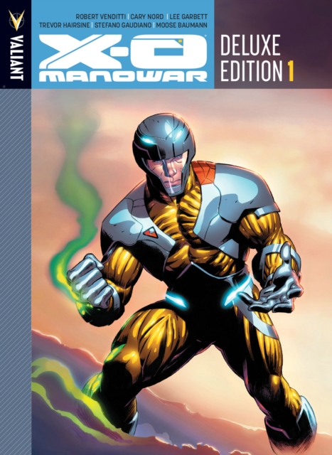 X-O Manowar Volume 1, Hardback Book