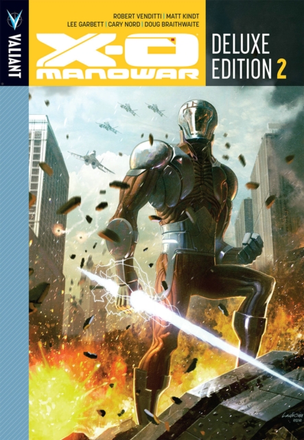 X-O Manowar Deluxe Edition Book 2, Hardback Book