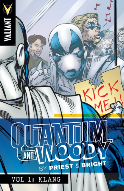 Quantum and Woody by Priest & Bright Volume 1 : Klang, Paperback / softback Book