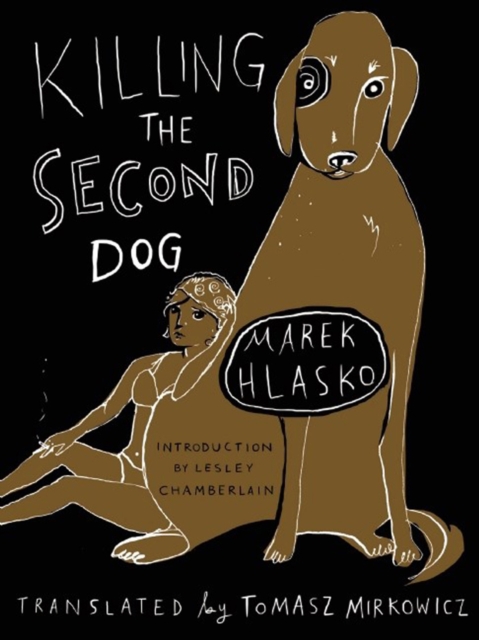 Killing The Second Dog, Paperback / softback Book