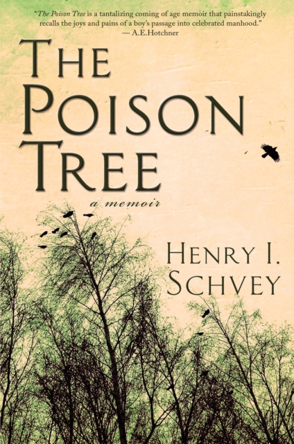The Poison Tree : A Memoir, Paperback / softback Book