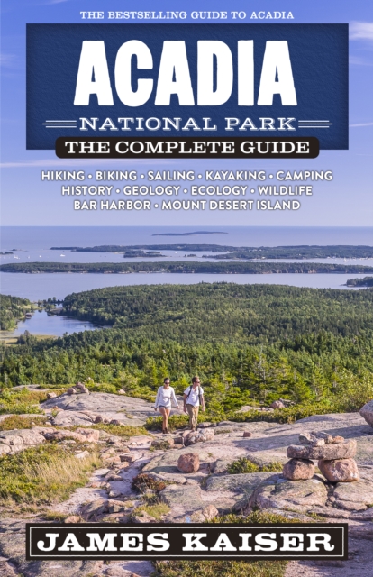 Acadia National Park: The Complete Guide, Paperback / softback Book