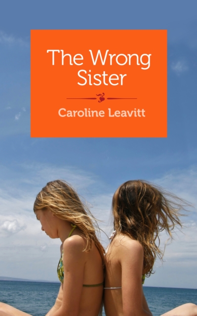 The Wrong Sister : Stories, EPUB eBook