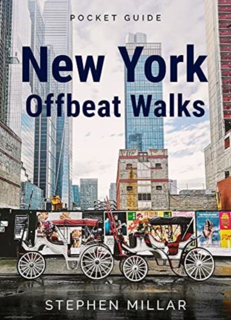 New York Offbeat Walks, Paperback / softback Book