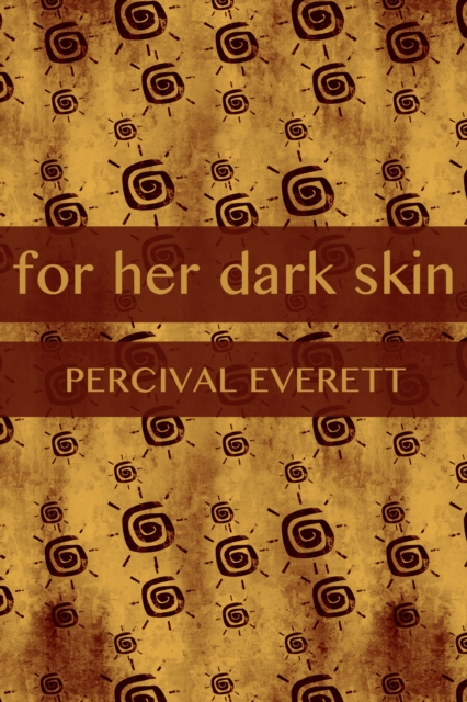 For Her Dark Skin, EPUB eBook