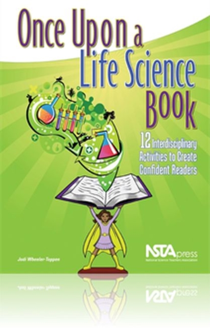 Once Upon an Earth Science Book : 12 Interdisciplinary Activities to Create Confident Readers, Paperback / softback Book