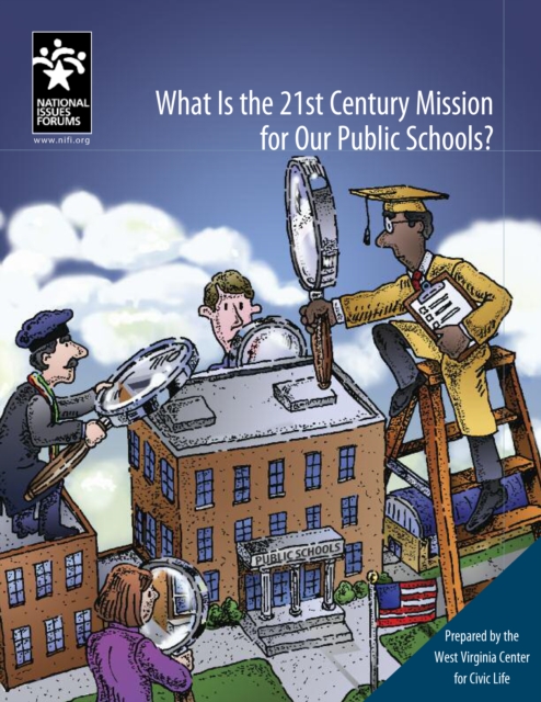 What Is the 21st Century Mission for Our Public Schools?, PDF eBook