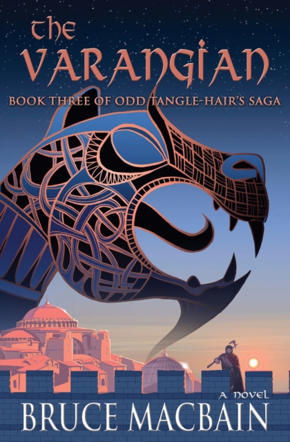 The Varangian Volume 3 : Book Three of Odd Tangle-Hair's Saga, Paperback / softback Book